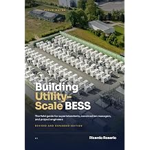 Building Utility-Scale BESS A Field Guide to Construction, Commissioning, and Project Execution