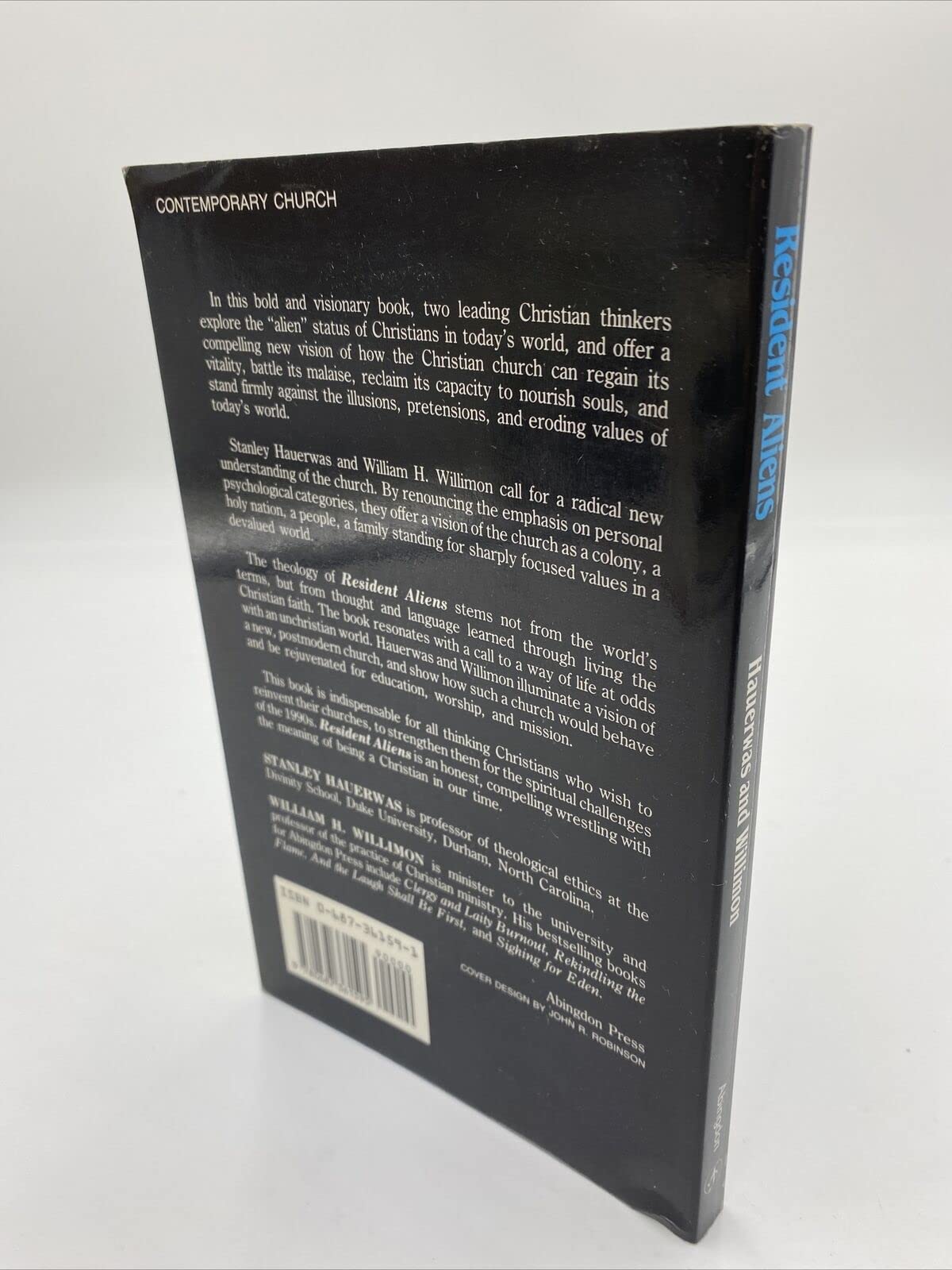 Resident Aliens: Life in the Christian Colony Hauerwas, Stanley and Willimon, William H. - PT01