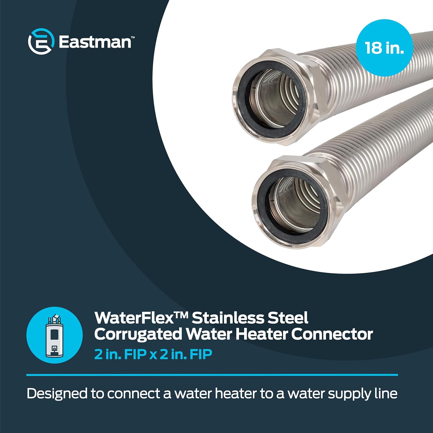 Eastman 18 Inch Water Heater Connector, 2 x 2 Inch FIP, Corrugated Stainless Steel Water Heater Connectors, 0432318