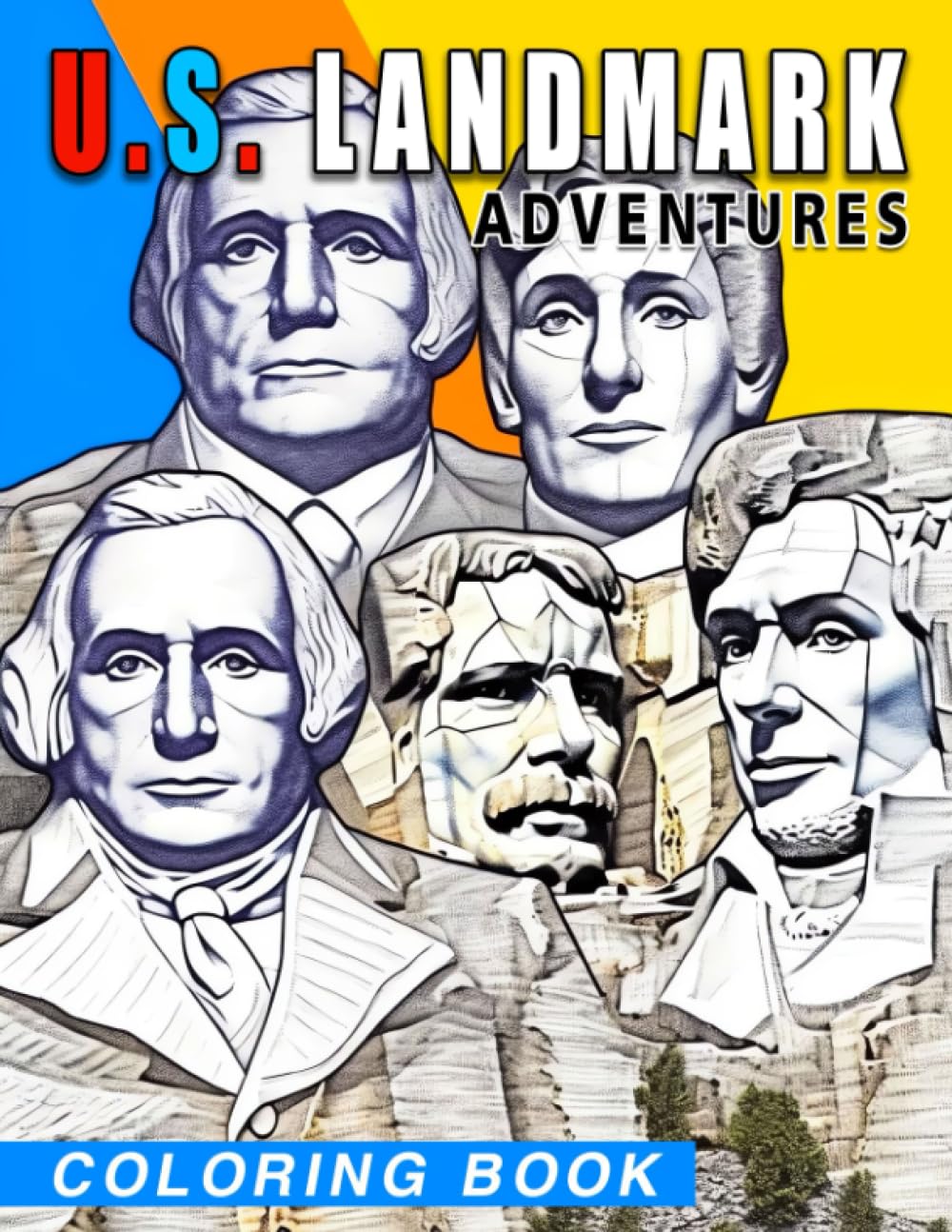 U.S. Landmark Adventures Coloring Book: Discover America's Fascinating Landmarks Through Vibrant Illustrations and Fun Facts - A Coloring Book for Kids