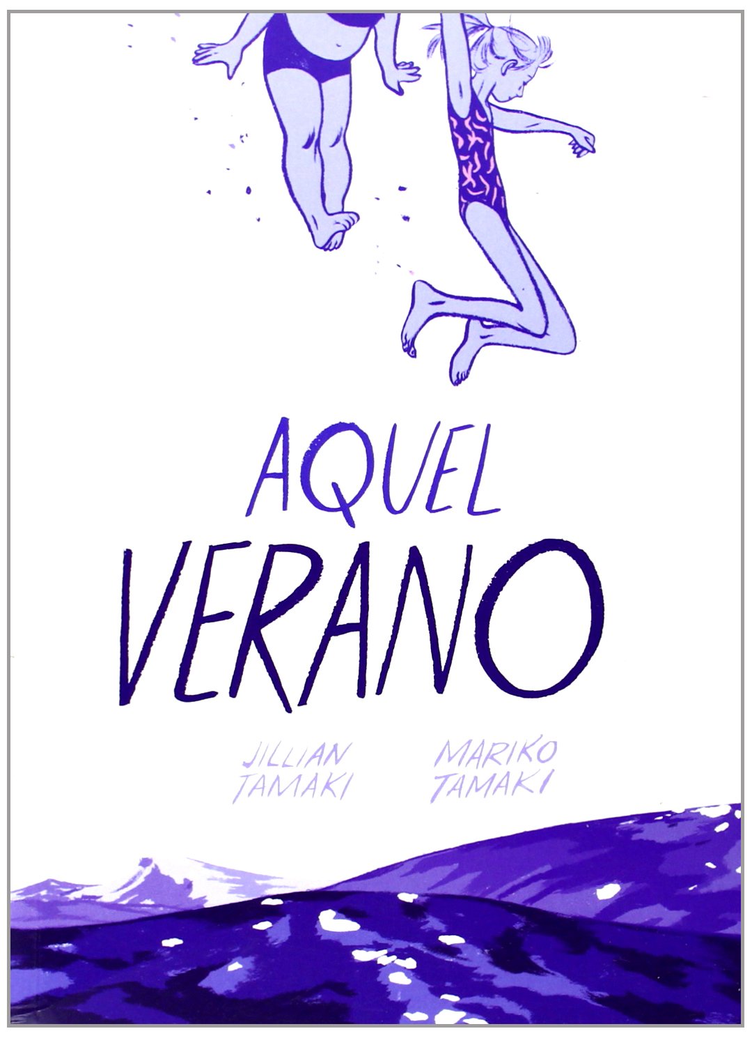 Aquel verano (4a edición) (Novela gráfica)