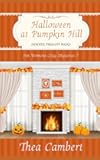 Halloween at Pumpkin Hill (Inn Vermont Cozy Mysteries)