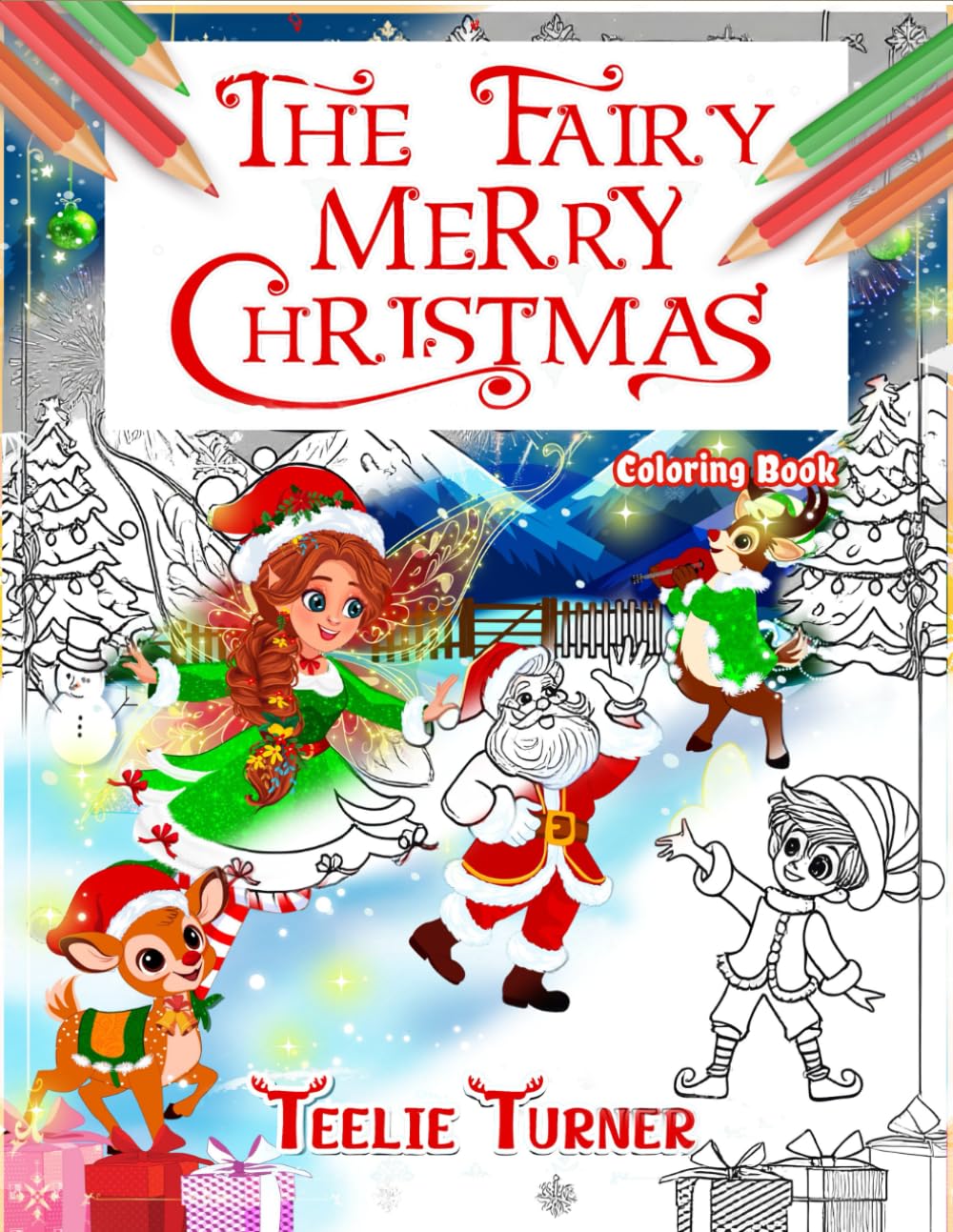 The Fairy Merry Christmas Coloring Book