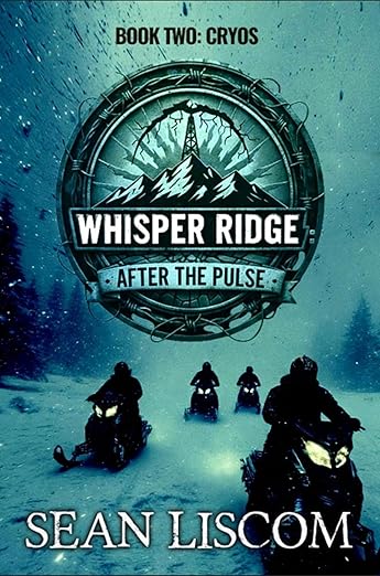 Cryos (Whisper Ridge: After the Pulse Book 2)