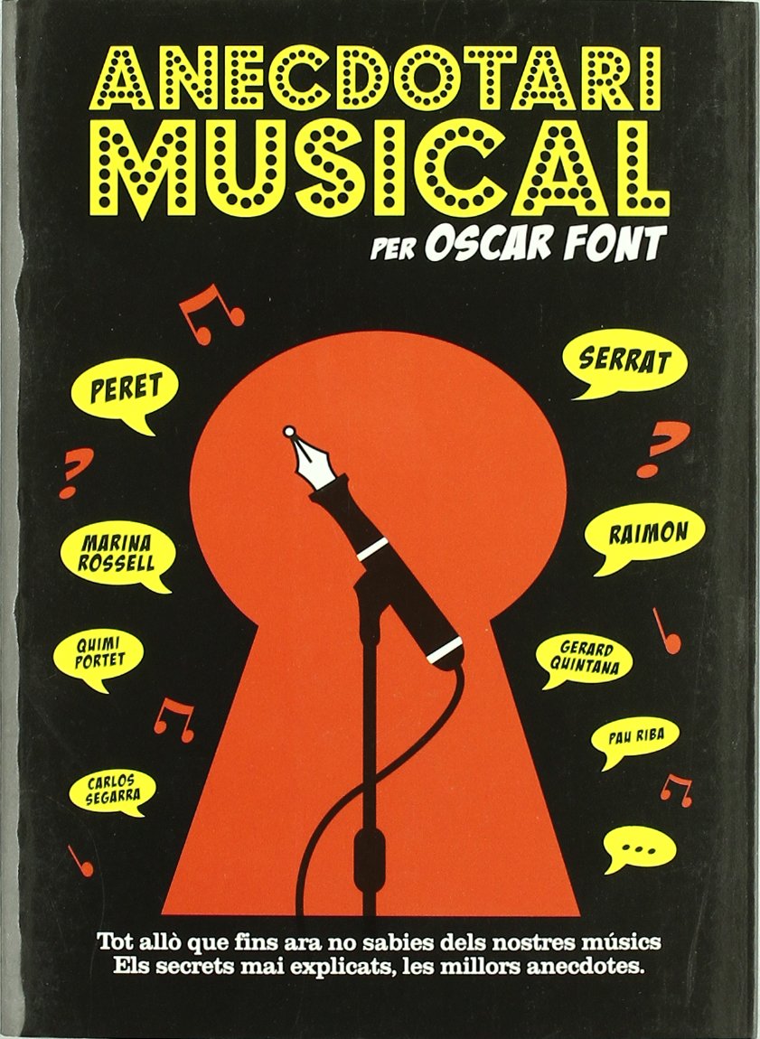 Anecdotari Musical comprendre l'histoire de la musique par l'anecdote