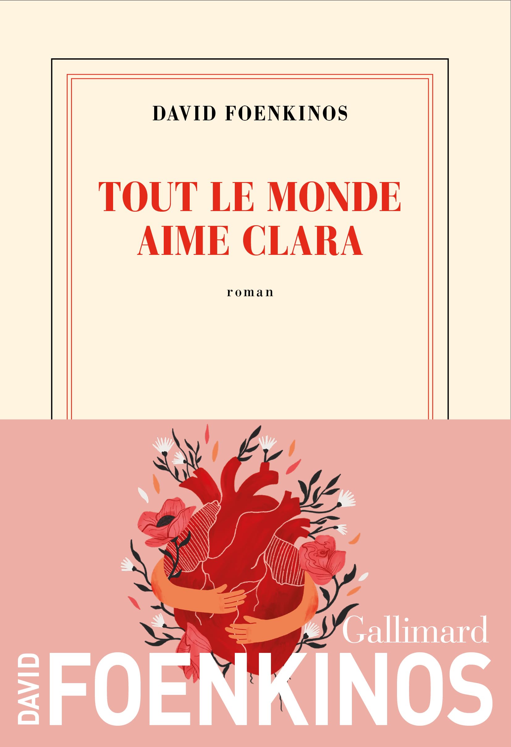 Tout le monde aime Clara: roman (Nrf)