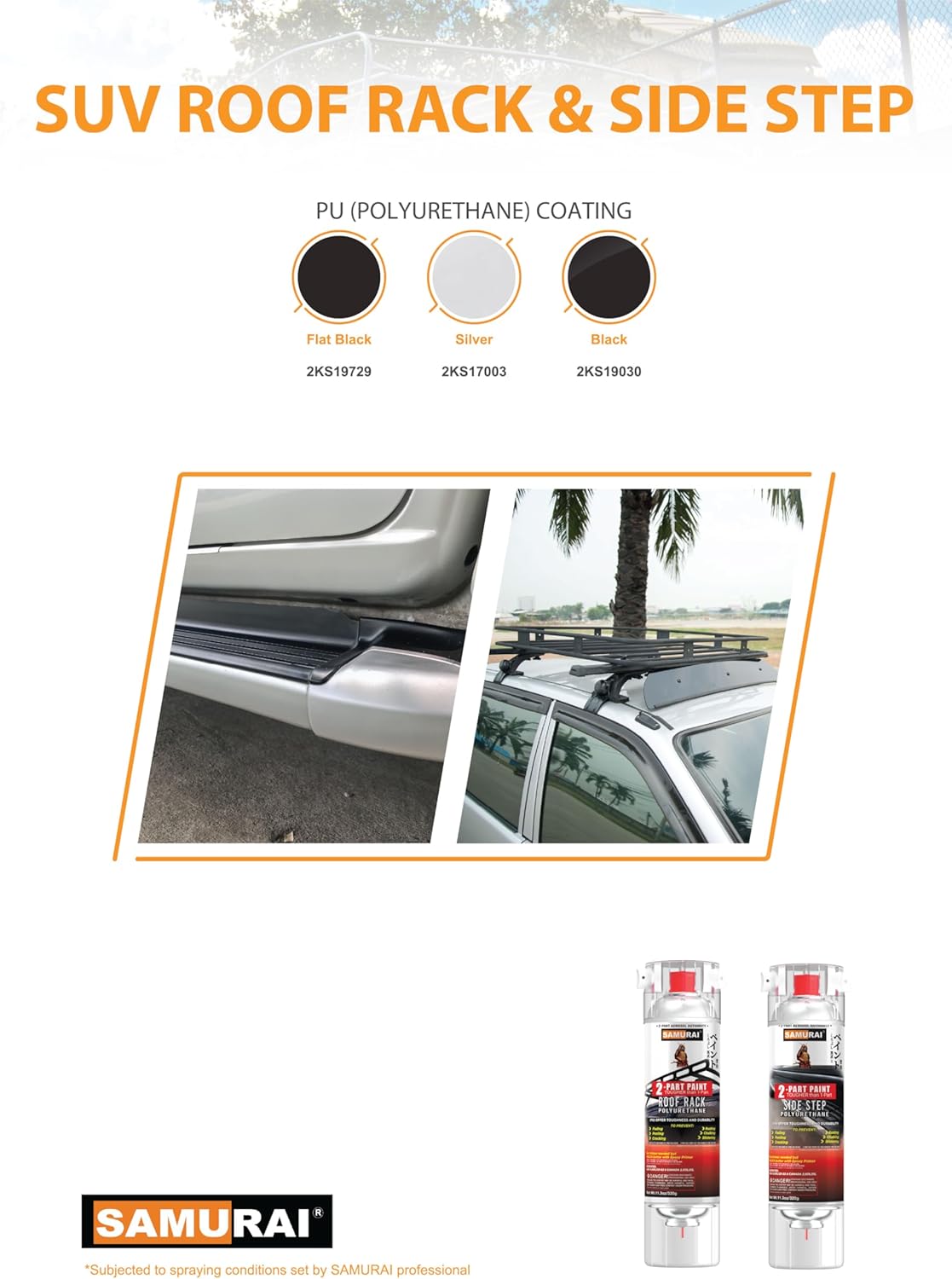 SAMURAI 2-Part Polyurethane Spray Paint for Car Side Step - 11.3 Ounce UV Resistant and Rust Resistant Polyurethane Spray (SATIN BLACK, Pack of 3 Cans)