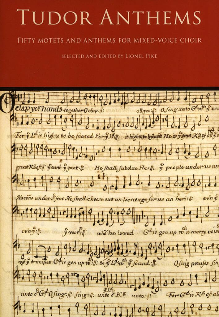 Tudor Anthems: 50 Motets and Anthems for Mixed Voice Choir