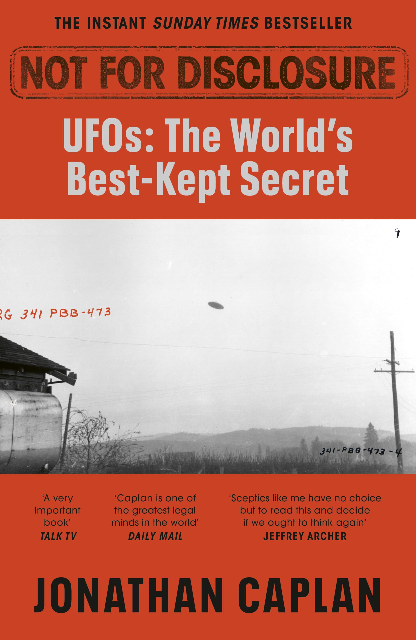 Not For Disclosure: The Truth about UFOs, the World's Best Kept Secret - The Sunday Times Bestseller from the UK's Leading Barrister