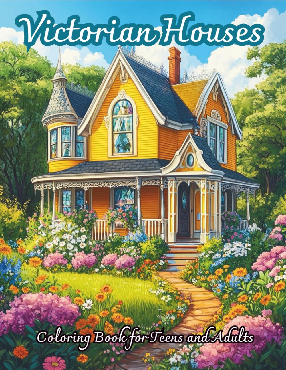 Victorian Houses Coloring Book for Adults: 45 Detailed Single-Sided Illustrations of Elegant Victorian Mansions, Historic Homes, Ornate Facades & ... Escape (Victorian Elegance Coloring Series)