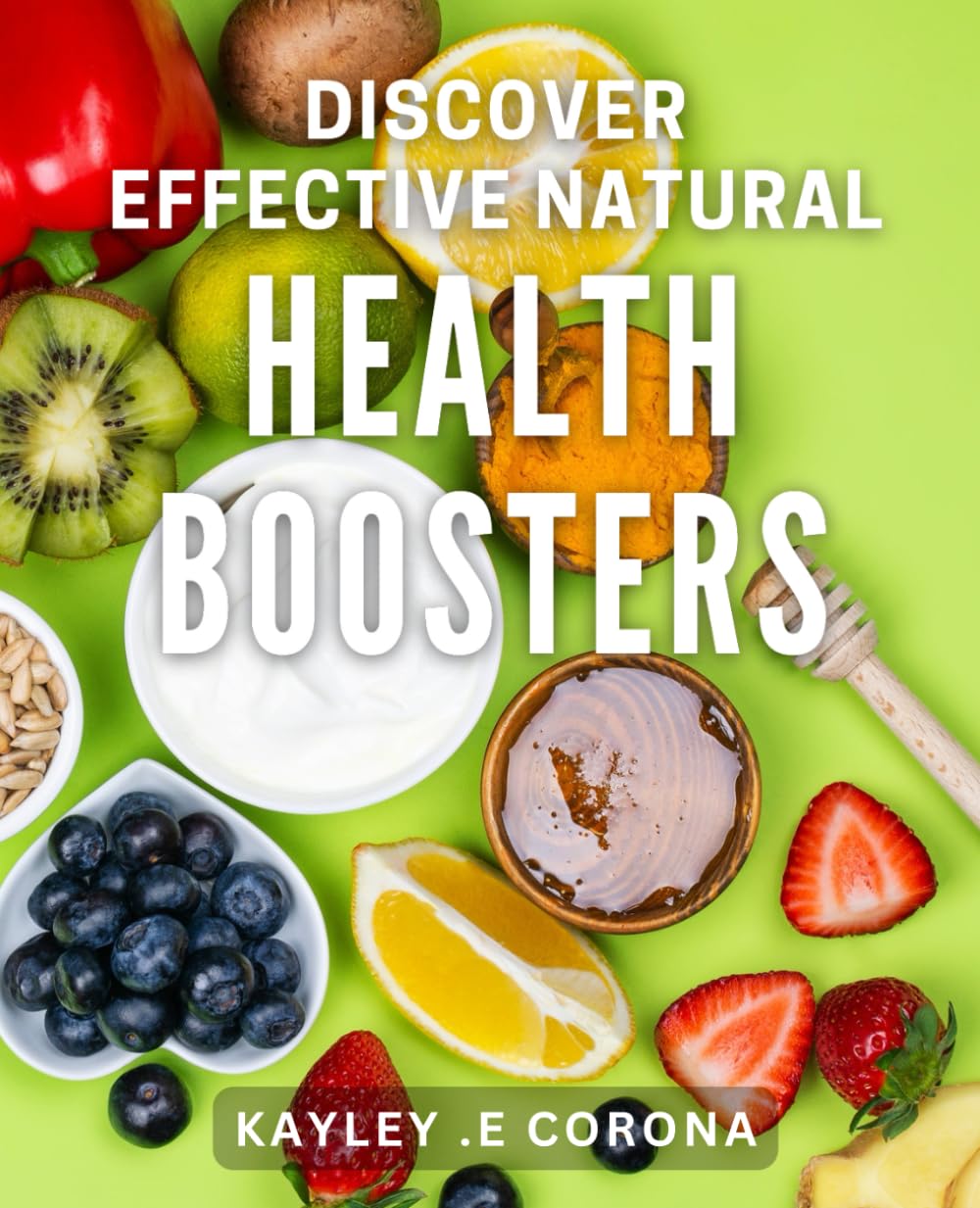 Discover Effective Natural Health Boosters: Unlock Natural Healing Potentials for Optimal Health and Wellness