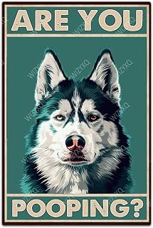 Dog Metal Signs Husky Are You Pooping Funny Tin Sign Vintage Wall Decor for Bathroom Toilet Washroom Restroom Yard 8×12 Inches