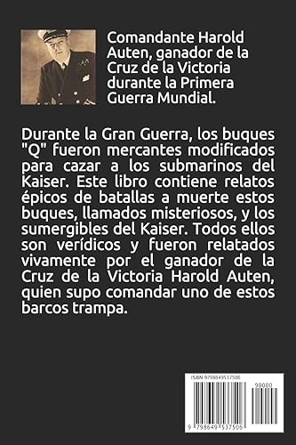 Miniatura 2 de Atrapando Submarinos El misterio de los buques Q en la Gran Guerra (Spanish Edition)