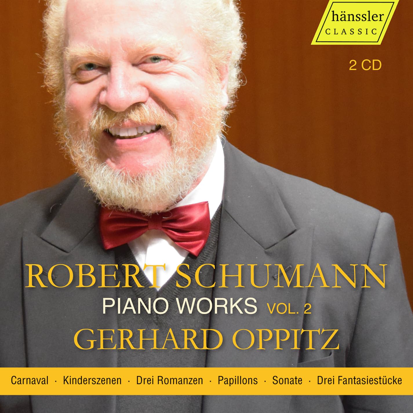 Robert Schumann: Piano Works; Vol. 2 (Carnaval; Kinderszenen; Drei Romanzen; Papillons; Sonate fis-moll; Drei Fantasiestucke)