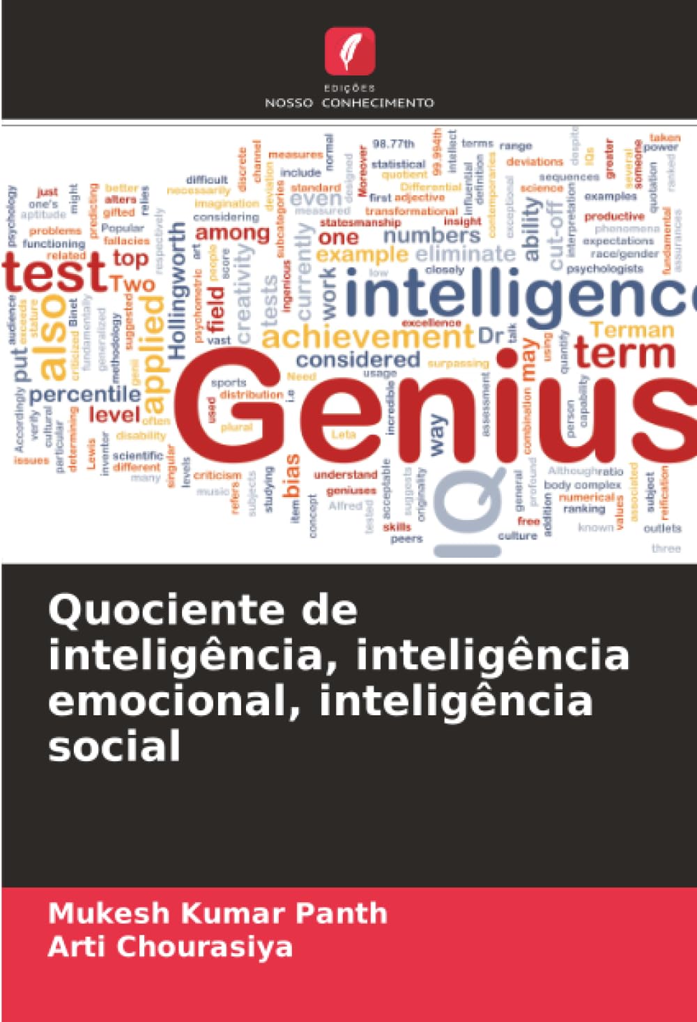Quociente de inteligência, inteligência emocional, inteligência social
