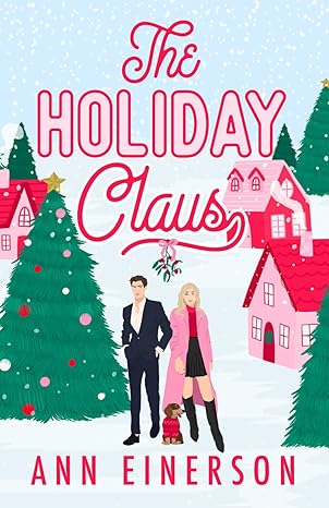 The Holiday Claus The Holiday Claus