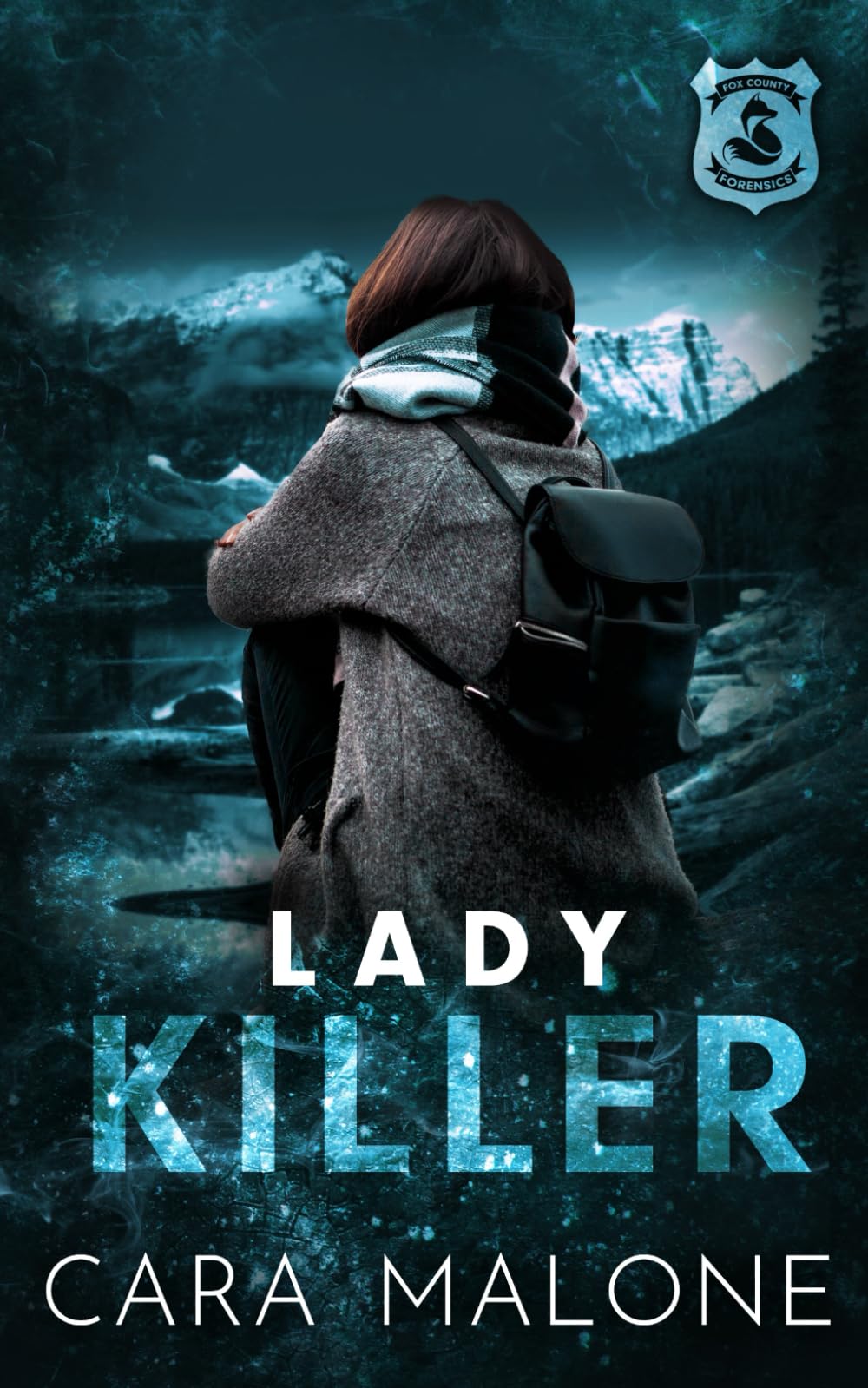 Lady Killer: A Fox County Forensics Lesbian Romantic Suspense