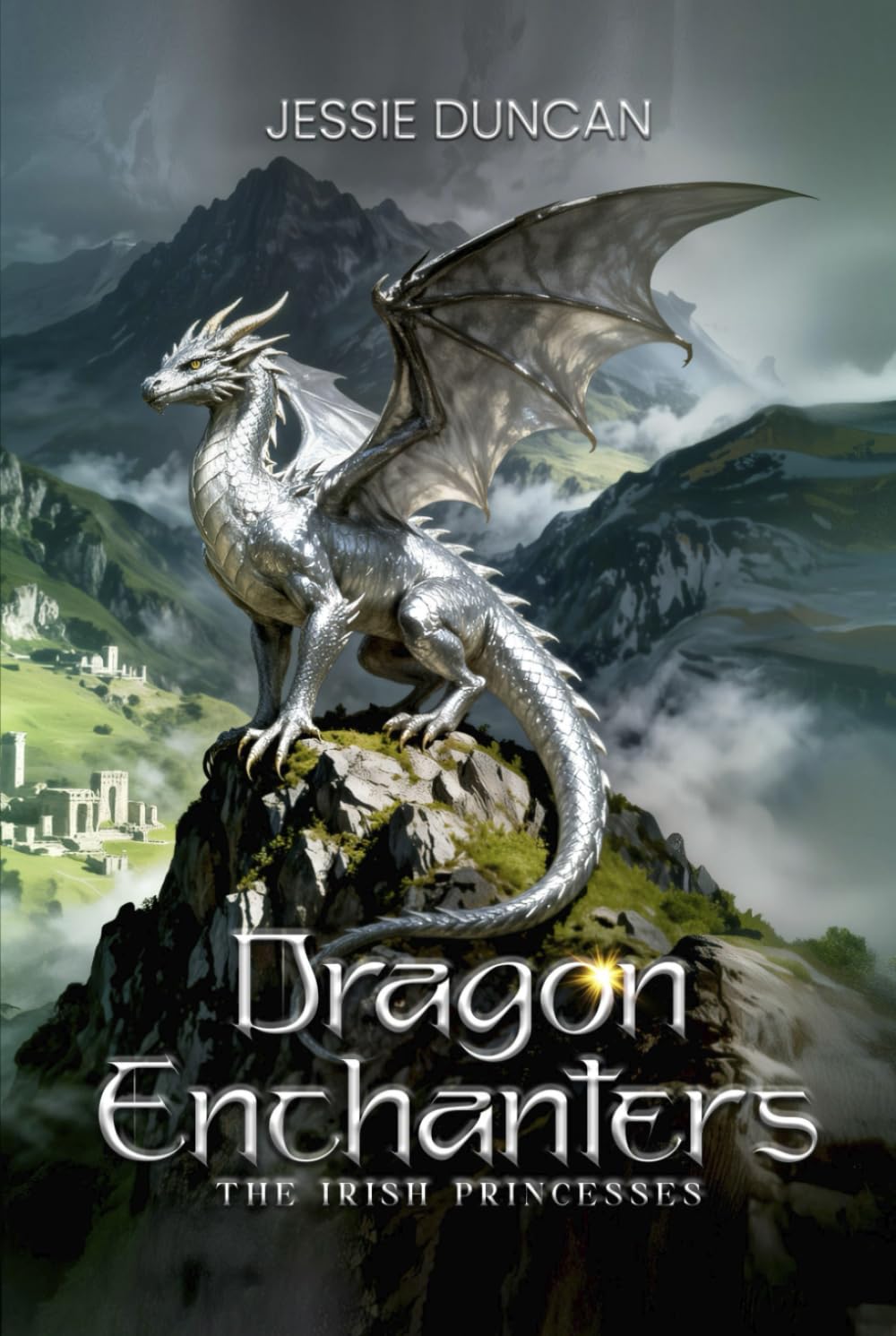 Dragon Enchanters: The Irish Princesses
