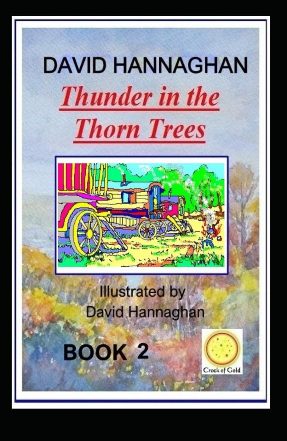 Thunder In The Thorn Trees Bk2