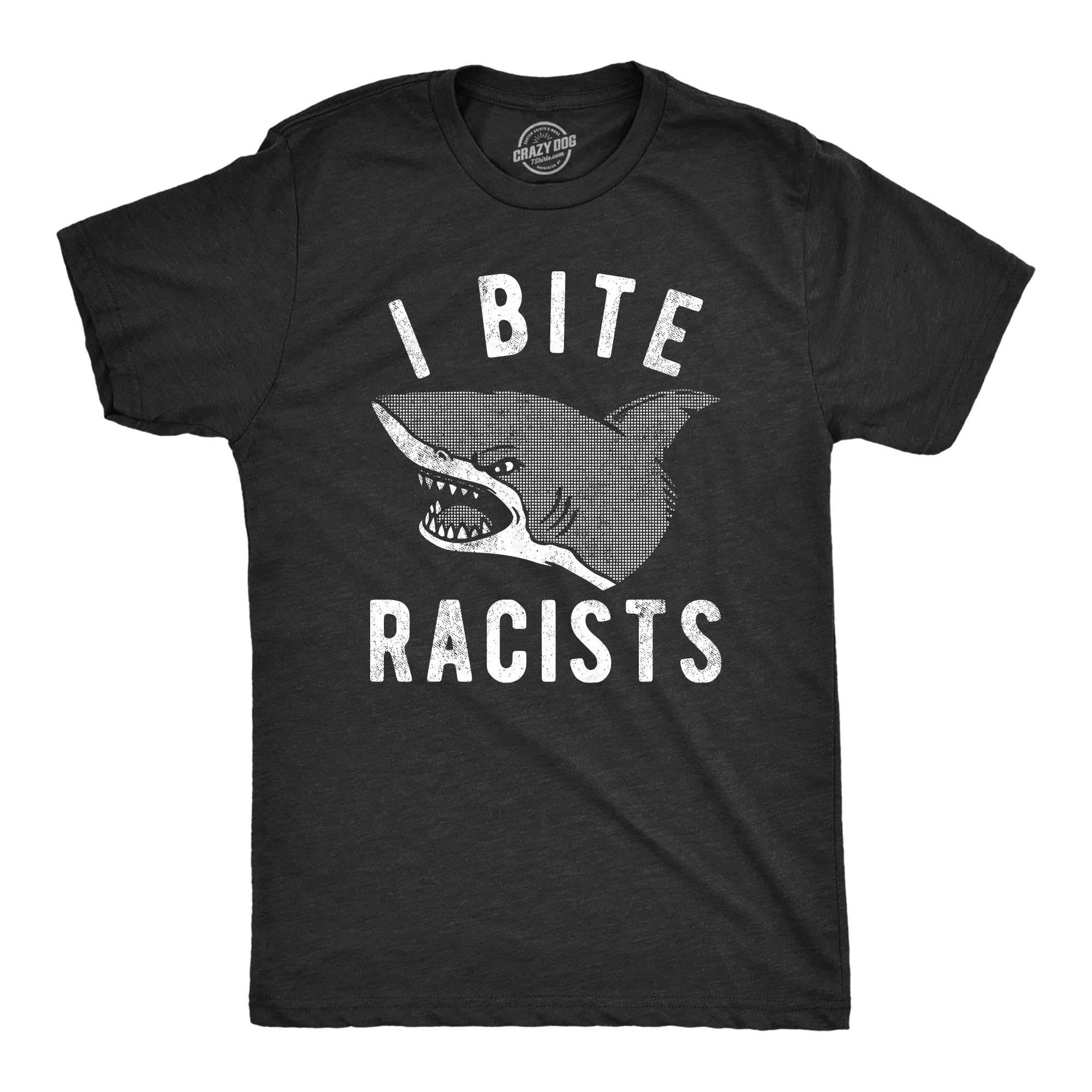 Mens I Bite Racists T Shirt Funny Shark Attack Anti Racist Tee for Guys