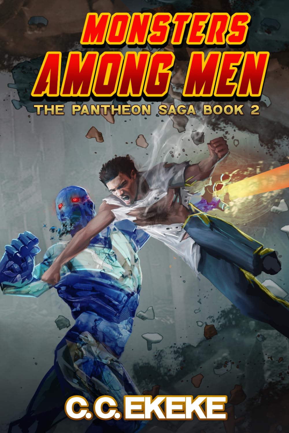 Monsters Among Men (The Pantheon Saga): 2