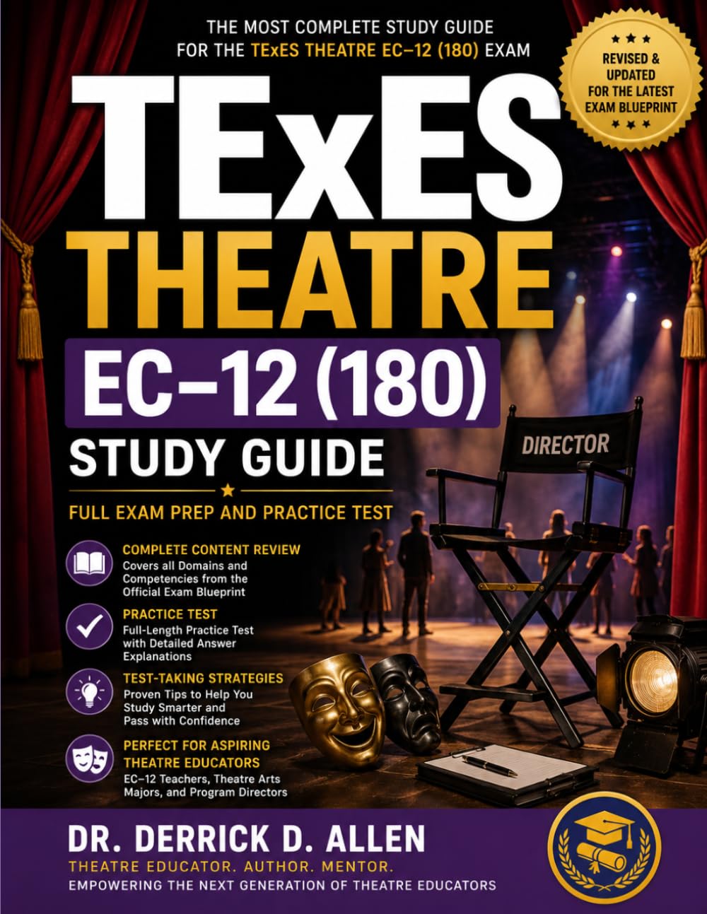 TExES Theatre EC–12 (180) Study Guide: Full Exam Prep and Practice Test (Teacher Certification Mastery Series)