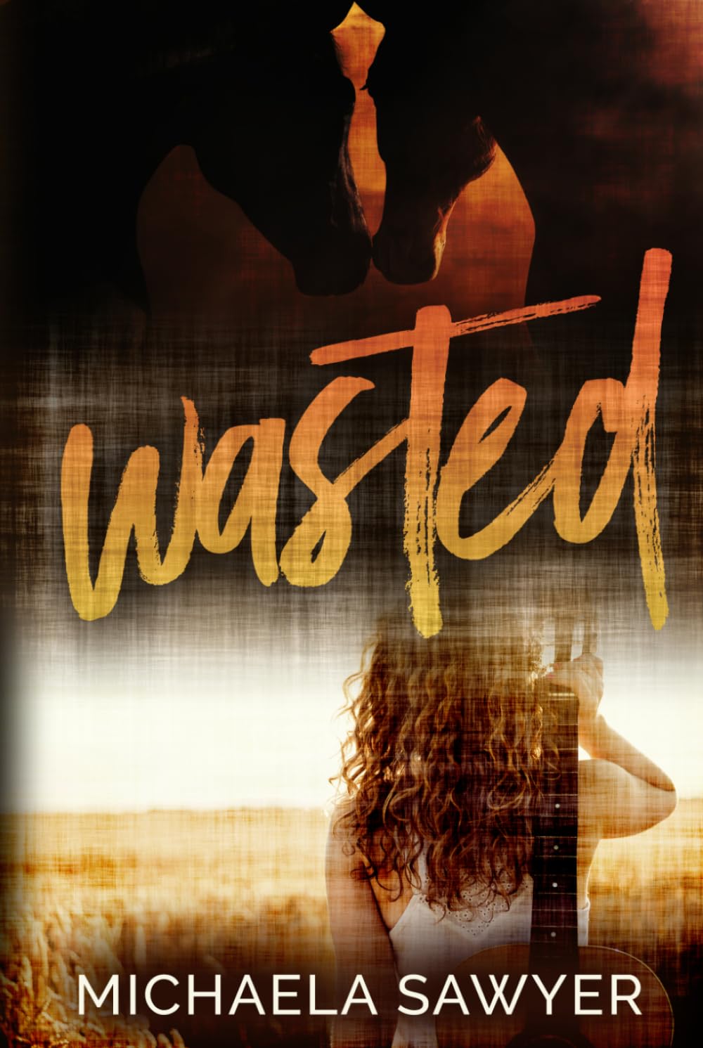 Wasted: Small Town Second Chance Romance