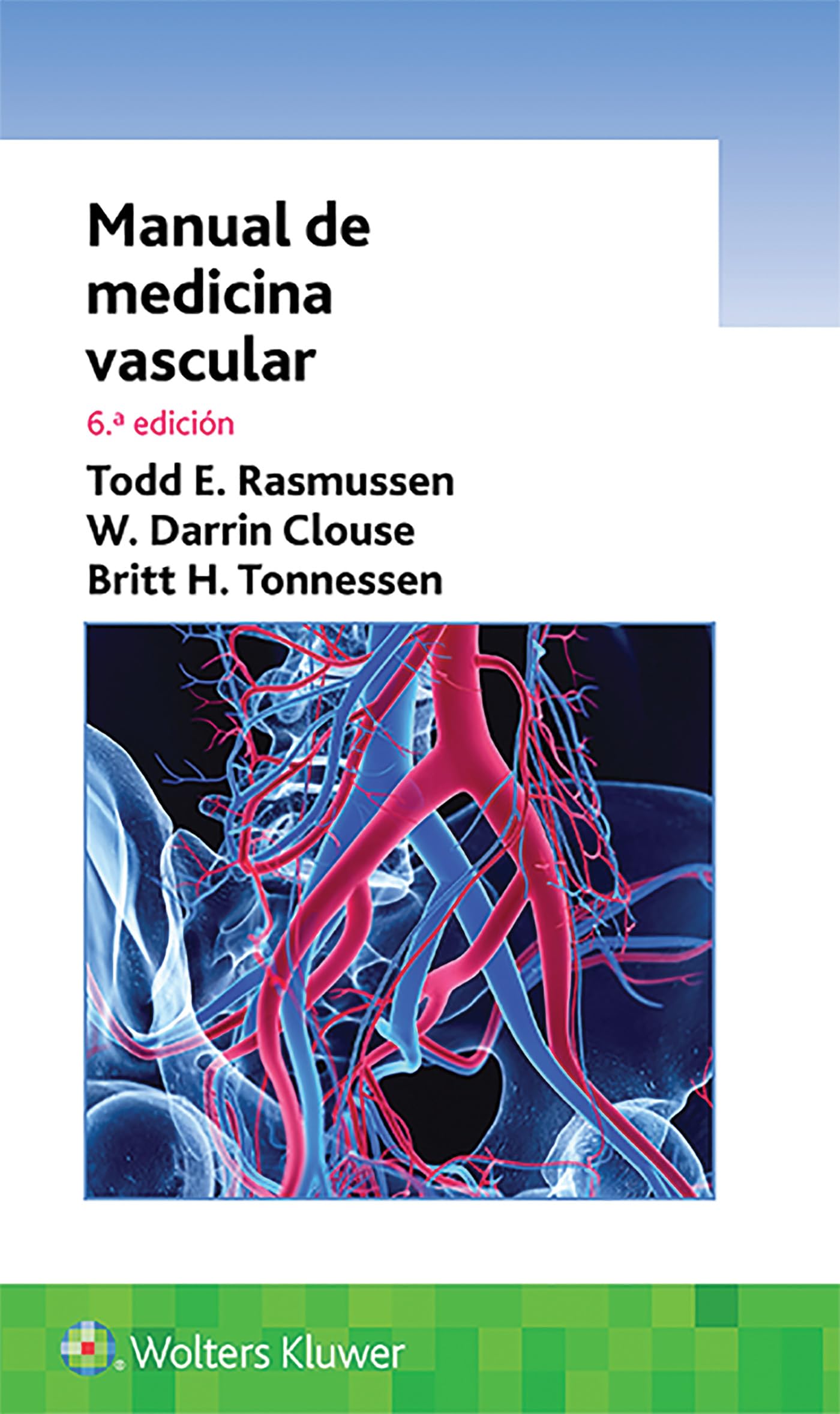 Manual De Medicina vascular ( 6ª Edición - 2019)