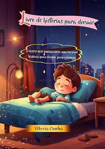 Livro de histórias para dormir: O VENTO NOS SALGUEIROS, uma incrível história para dormir para crianças