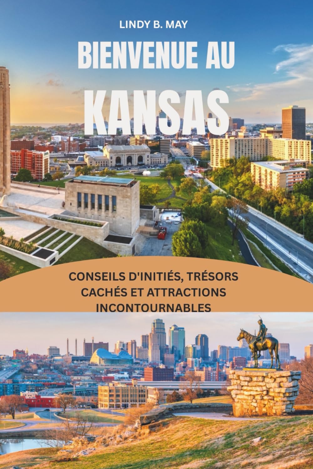 KANSAS GUIDE DE VOYAGE 2026: Là où le temps s'adoucit, la musique s'attarde, et où une ville devient peu à peu un foyer