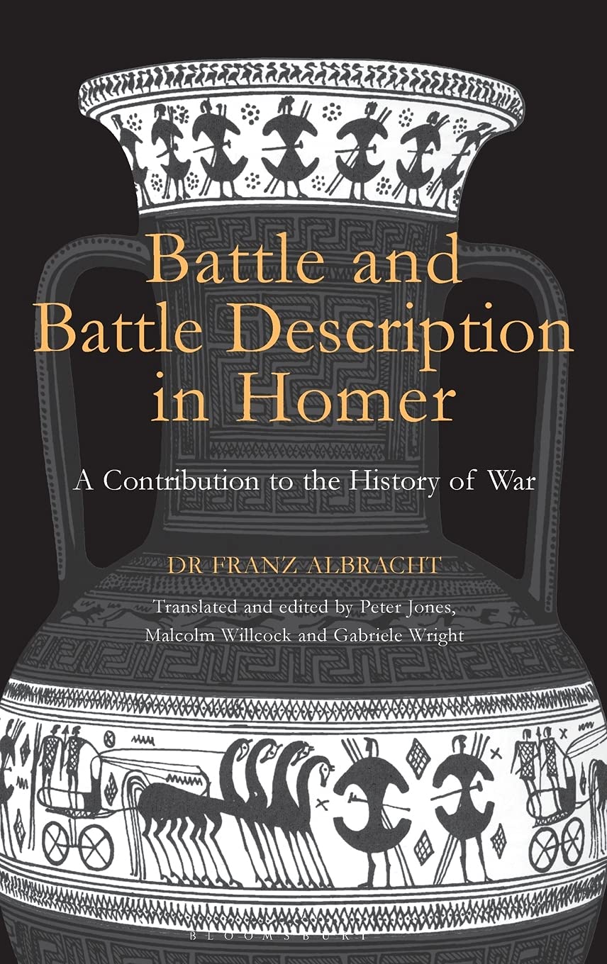 Buy Battle and Battle Description in Homer: A Contribution to the History of War — BookShops.in