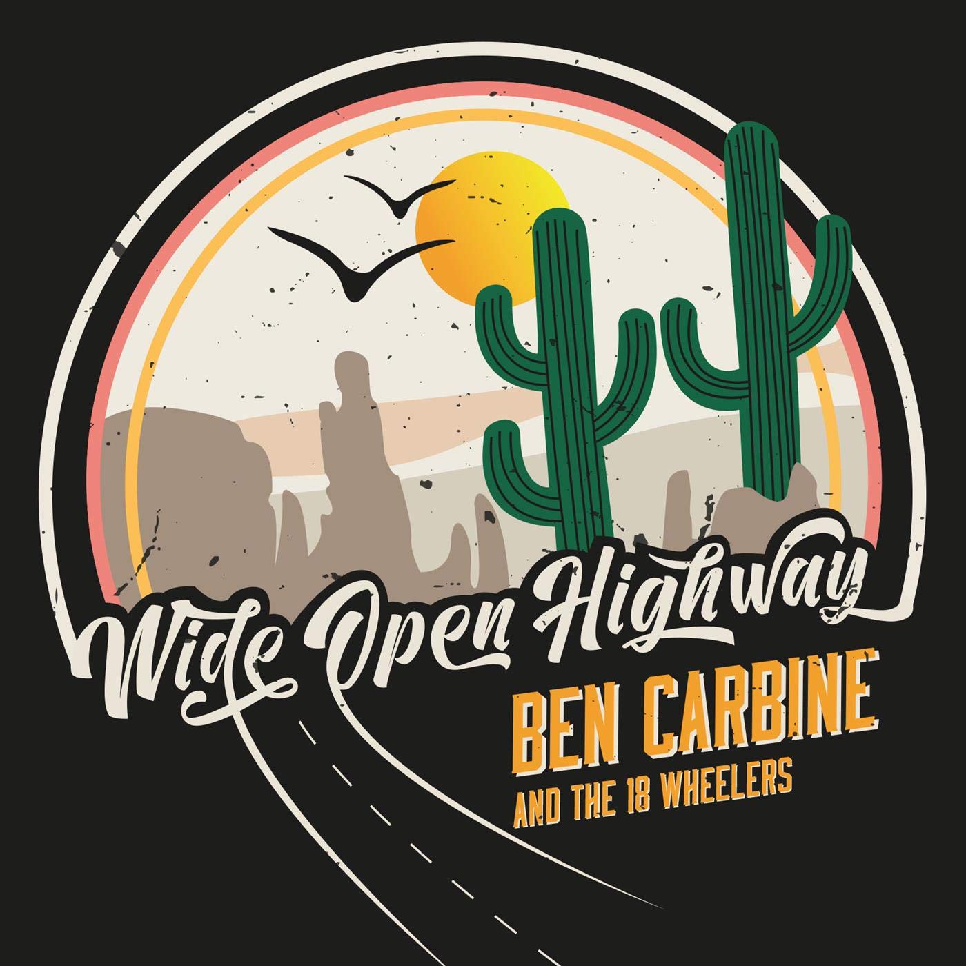 Ben Carbine & The 18 Wheelers