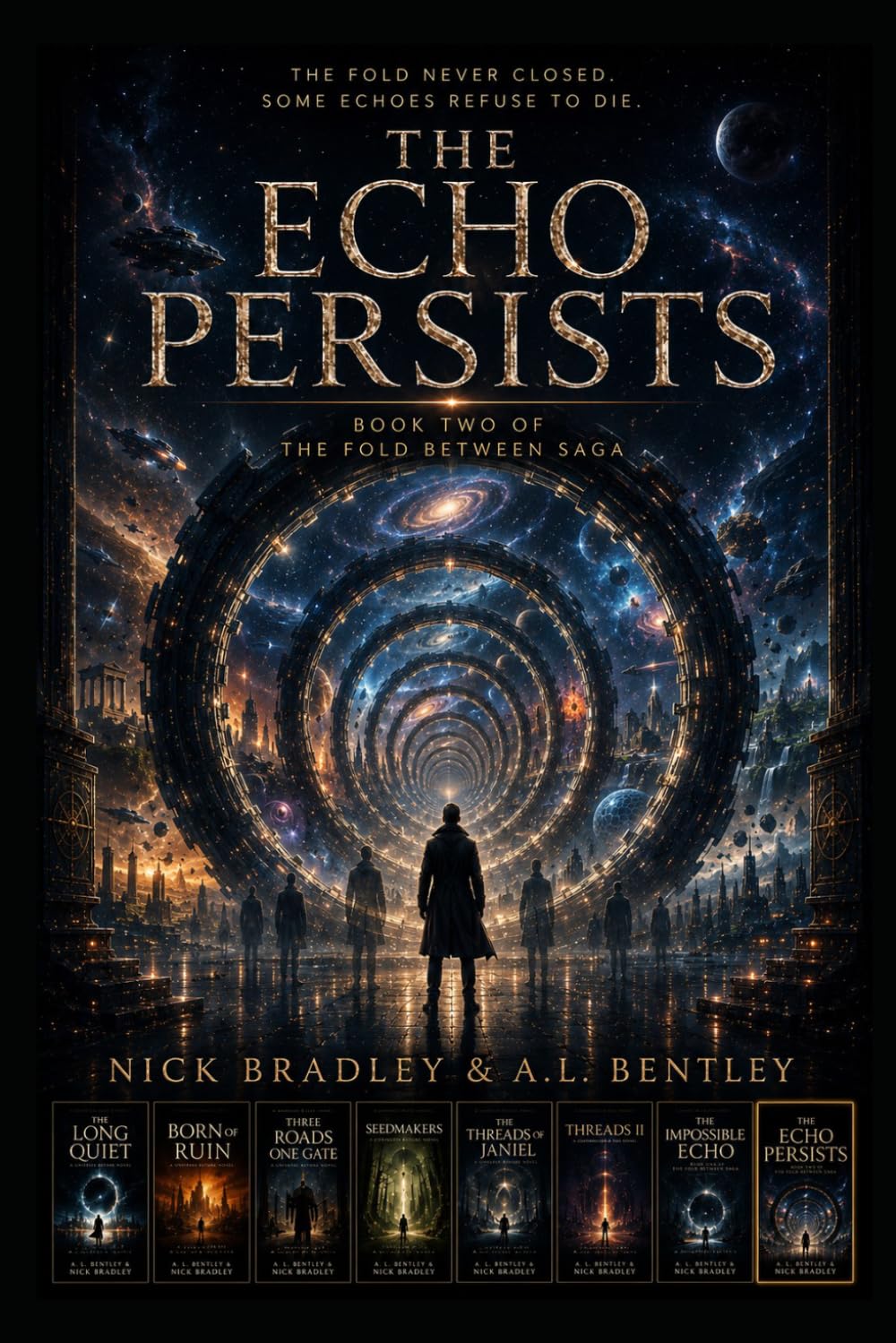 THE ECHO PERSISTS: Book Two of The Fold Between Saga (The Universe Before Series)