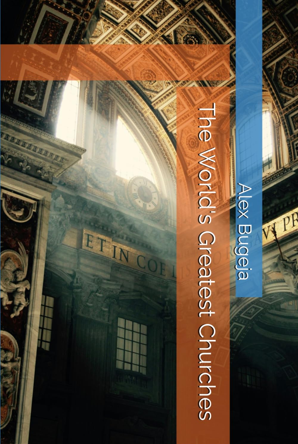 The World's Greatest Churches