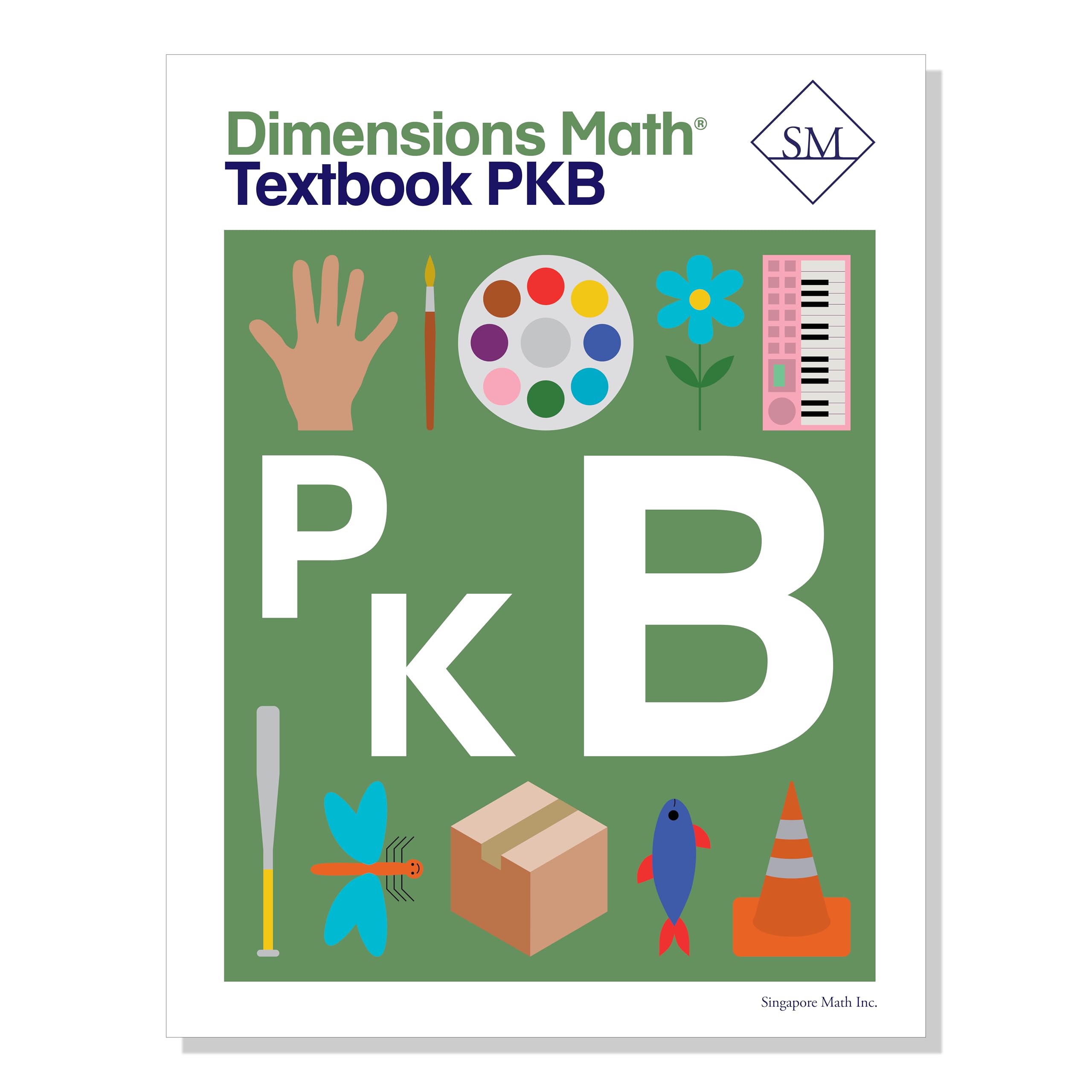 Dimensions Math Textbook Pre-KB [Paperback] Singapore Math Inc.