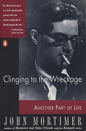 Clinging to the Wreckage: Another Part of Life