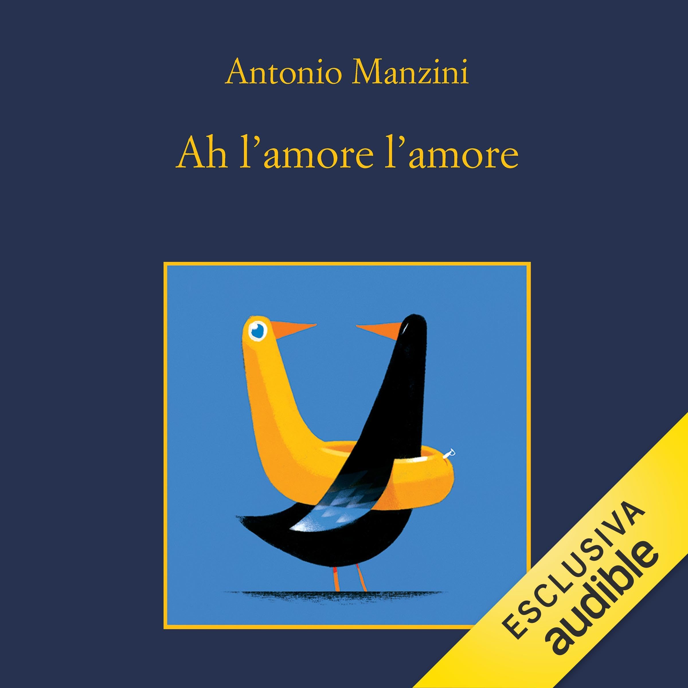 Ah l'amore l'amore: Le indagini di Rocco Schiavone, Vol. 11