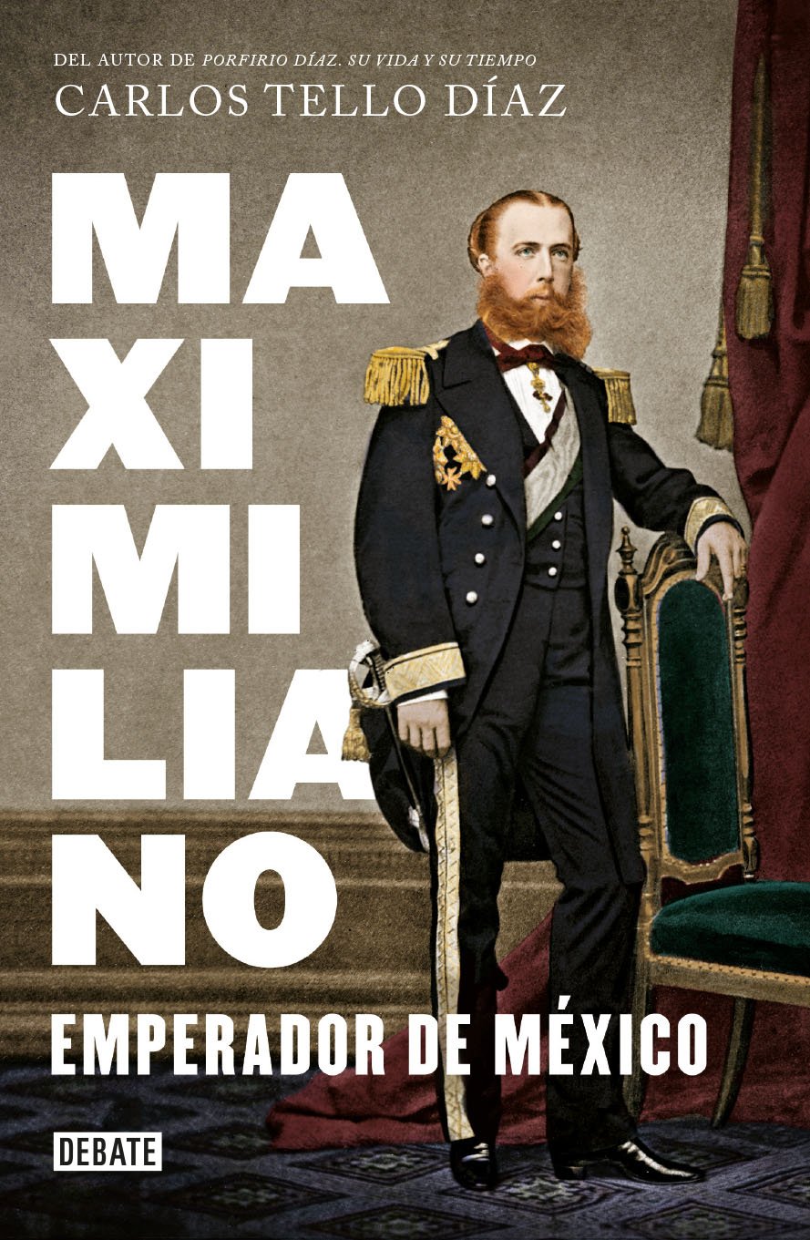 Maximiliano, emperador de México (Spanish Edition)
