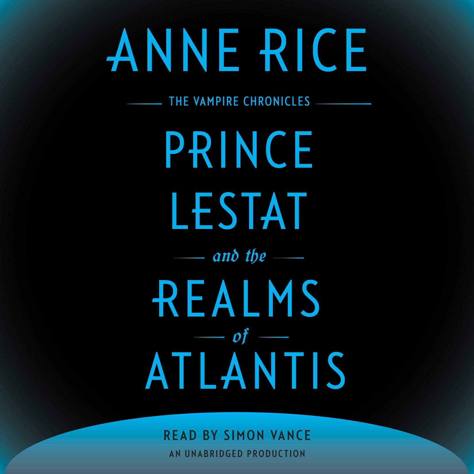 Prince Lestat and the Realms of Atlantis