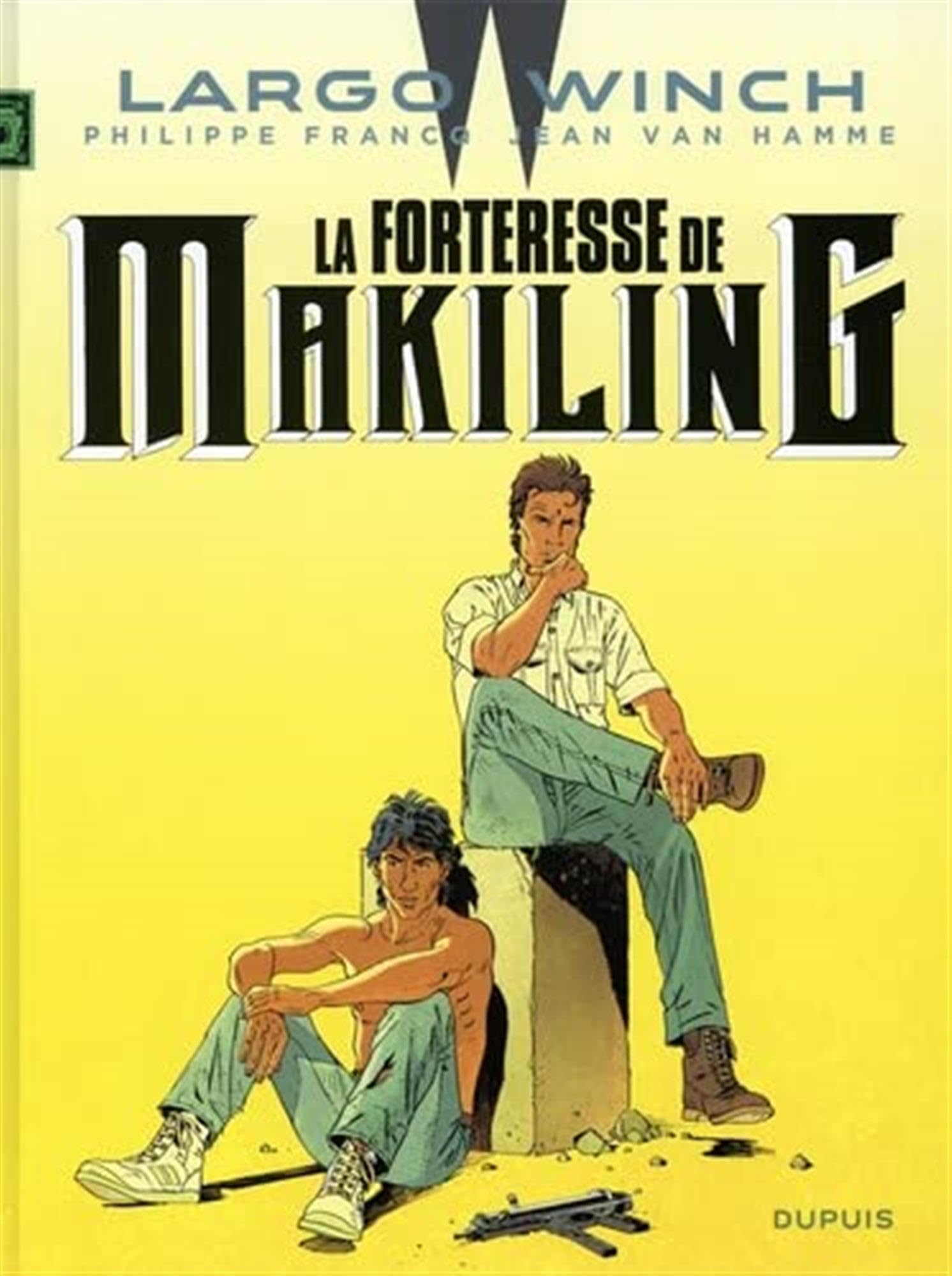 Largo Winch - Tome 7 - La Forteresse de Makiling