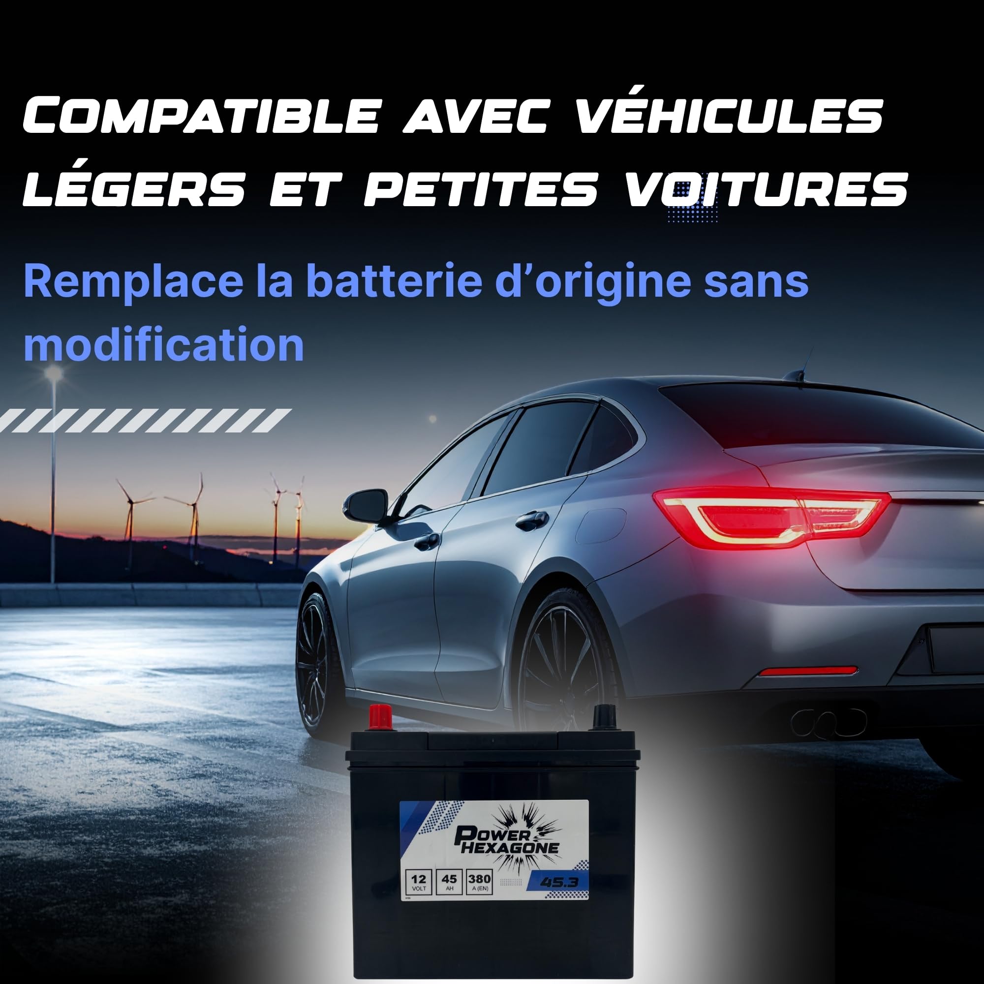 Batterie 12V 45Ah B24R - Démarrage 380A - Batterie Auto Sans Entretien - Format B24R Compact Compatible Voiture, Tracteur et Chantier - Remplacement Origine - Power Hexagone