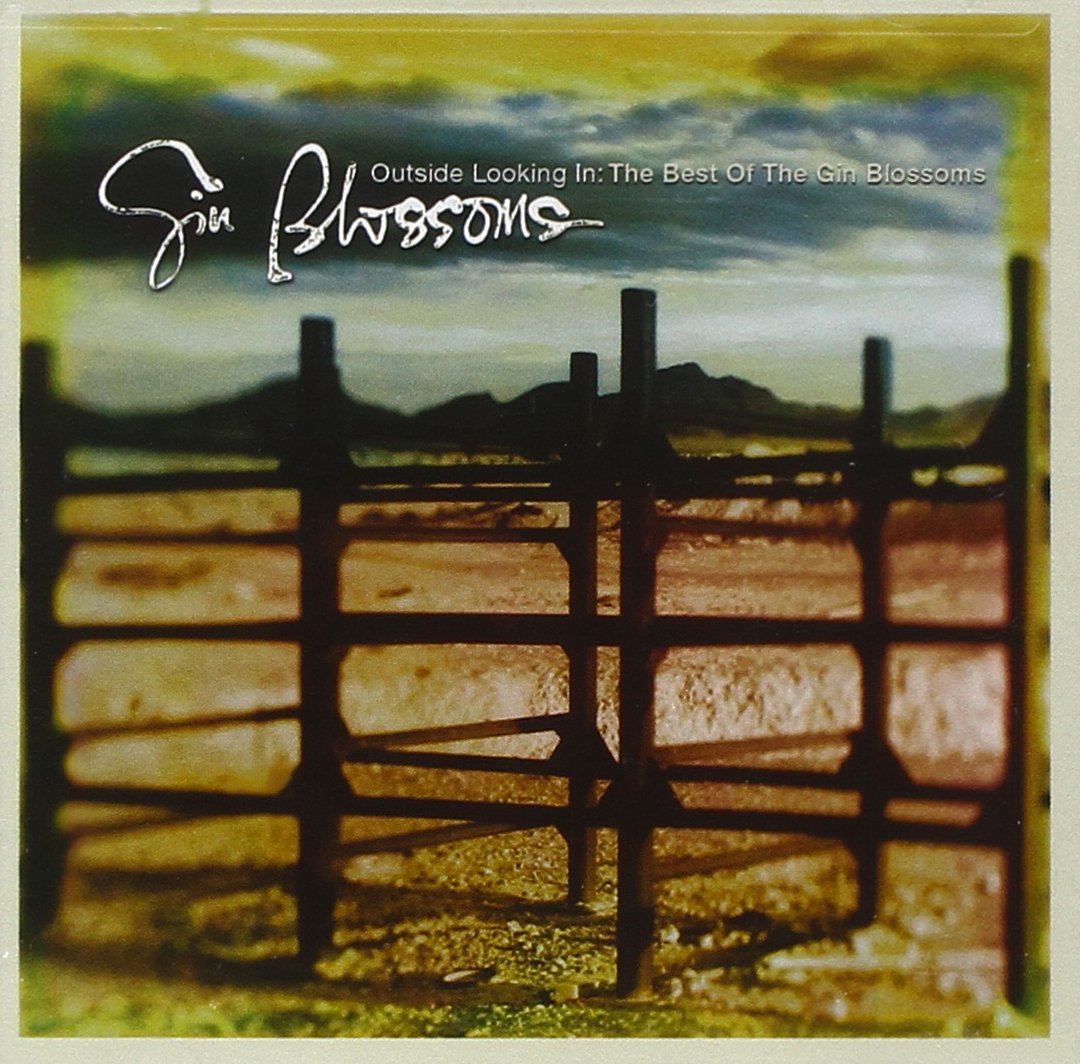 Outside Looking In: The Best Of [Audio CD] Gin Blossoms