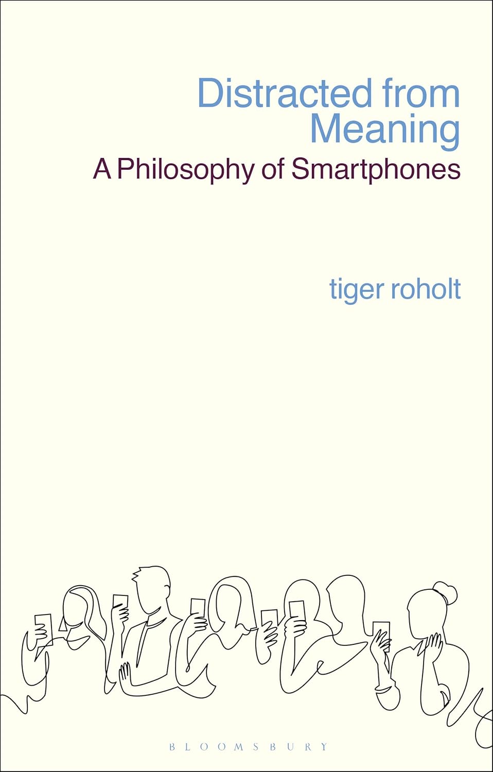 Distracted from Meaning: A Philosophy of Smartphones