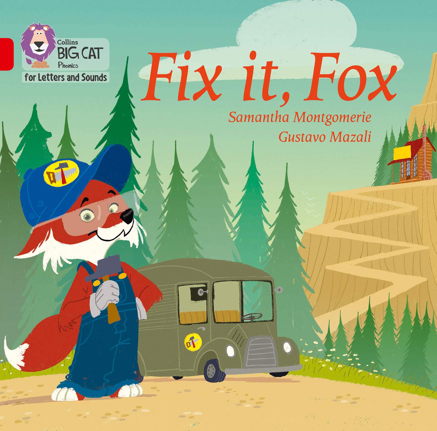 Fix It, Fox: Band 02A/Red A Montgomerie, Samantha And Mazali, Gustavo (Collins Big Cat Phonics for Letters and Sounds)