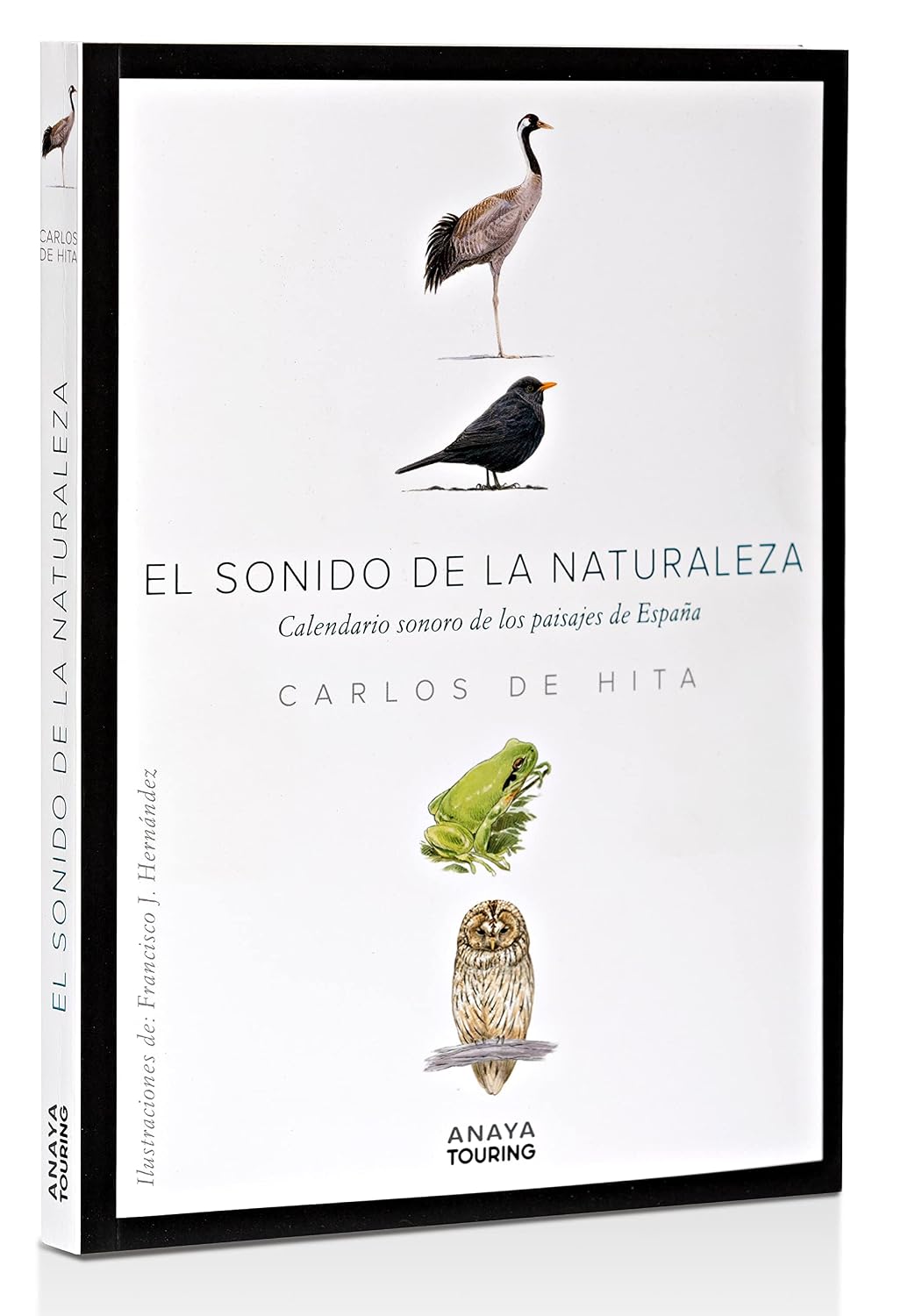 El sonido de la Naturaleza: Calendario sonoro de los paisajes de España
