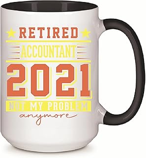 Gift Idea for Retired Accountants Grandma Grandpa Dad Mom Accountants Day Celebration 11oz 15oz Inner Color Accent Mug