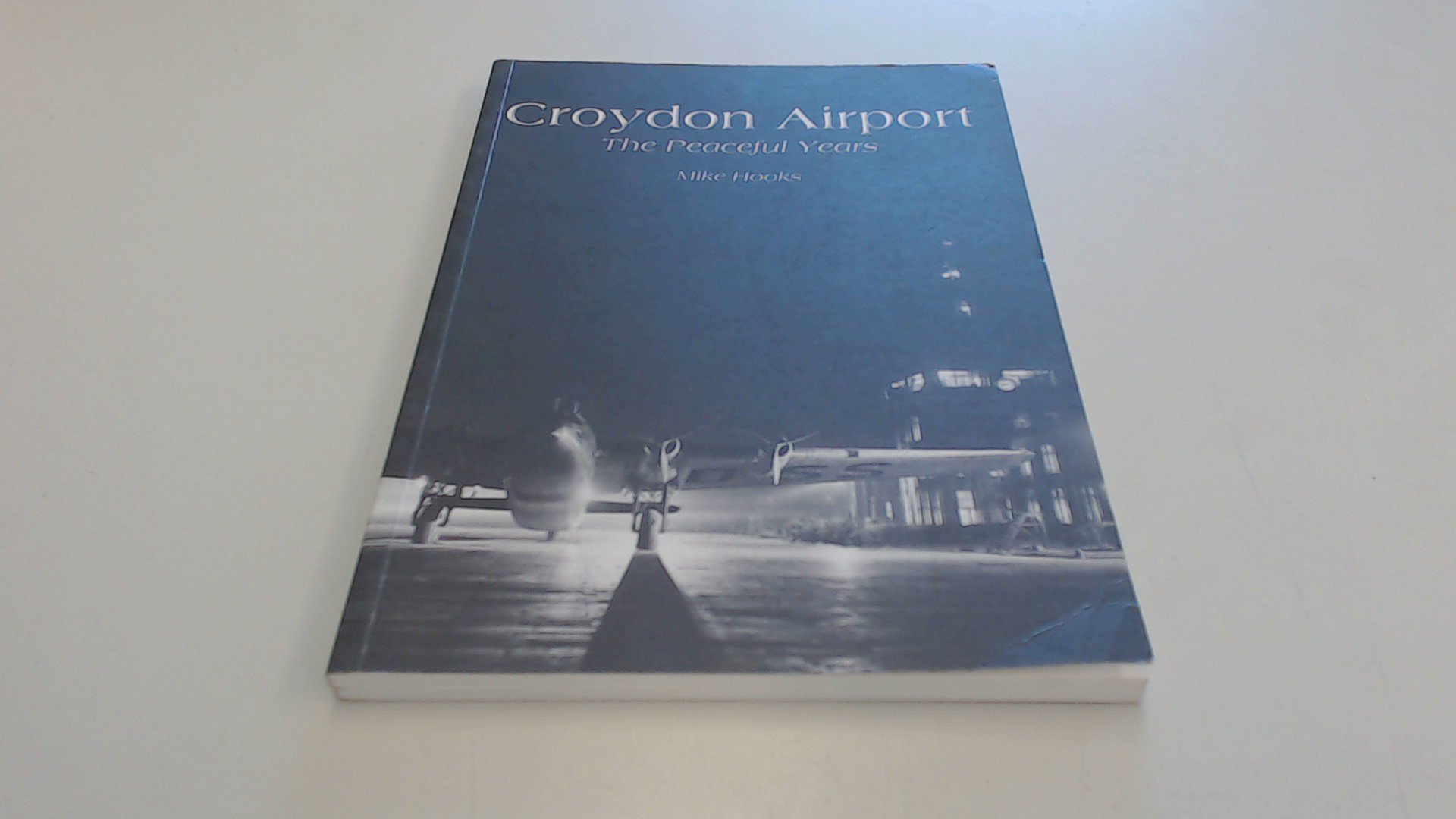Croydon Airport: The Peaceful Years - 9780752427584