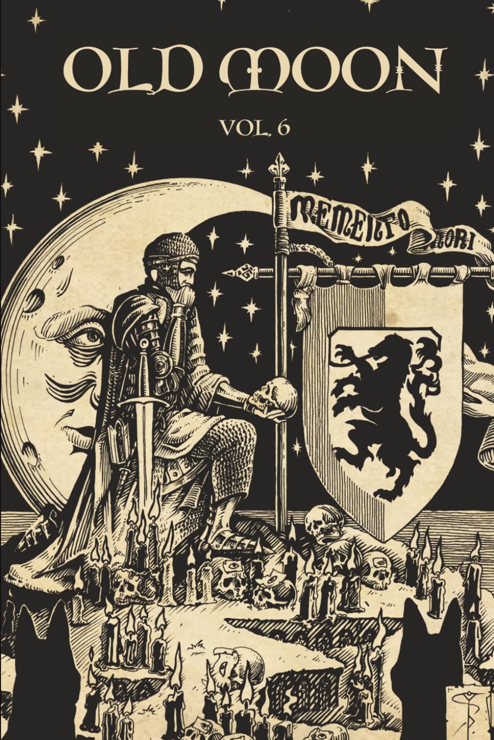 Old Moon Quarterly: Issue 6, Winter 2024: A Magazine of Dark Fantasy and Sword and Sorcery (Old Moon Quarterly; A Magazine of Dark Fantasy and Sword and Sorcery)