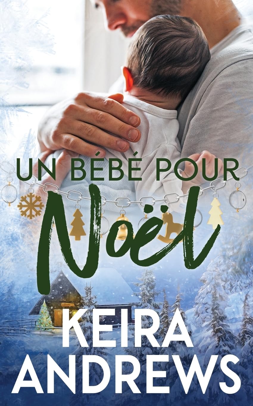 Un bébé pour Noël: Romance MM (de l'amour pour les fêtes)
