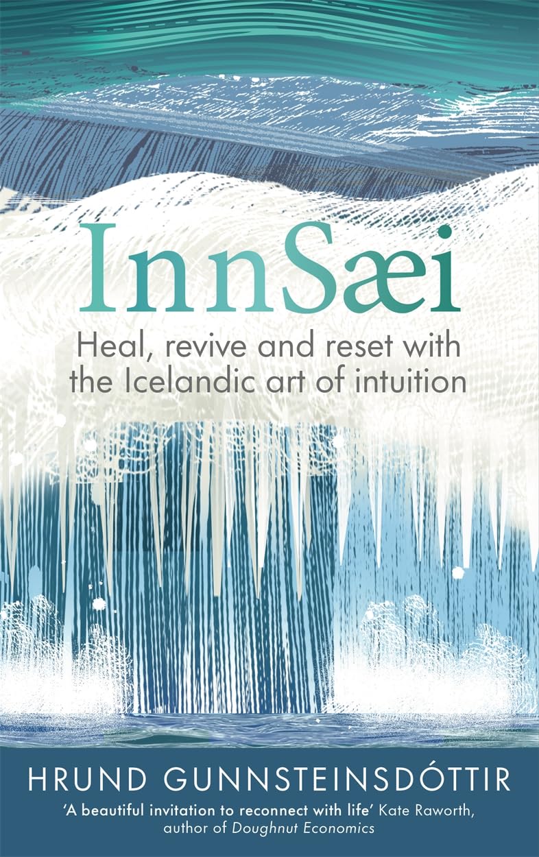 Buy InnSaei: Icelandic wisdom for turbulent times — BookShops.in